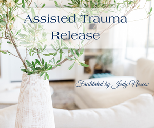 Assisted Trauma Release