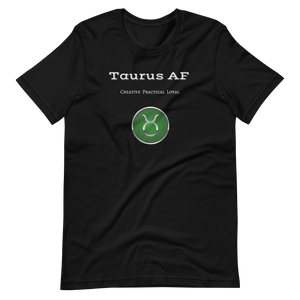 Taurus AF - Unisex T-Shirt