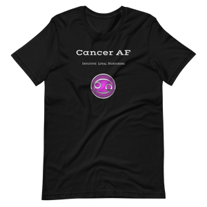 Cancer AF - Unisex T-Shirt
