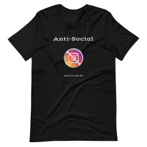 Anti-Social IG - Unisex T-Shirt